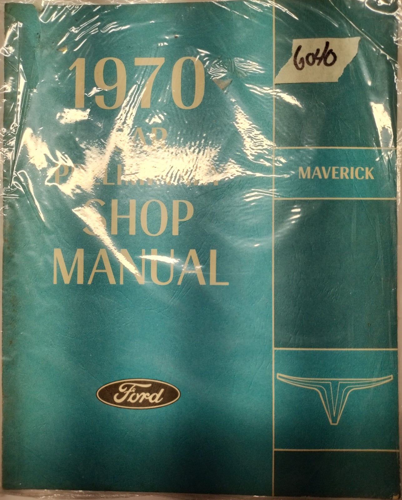 1970 Ford Maverick Car Preliminary Shop Manual