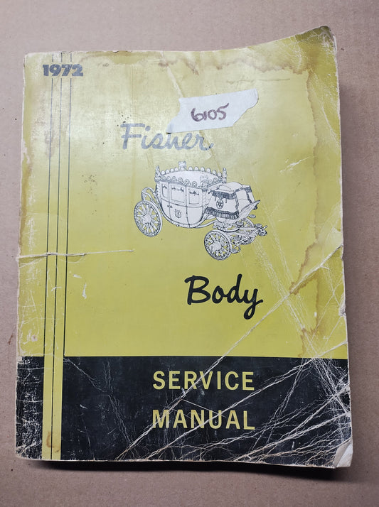 1972 Fisher Body Service Manual