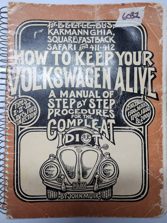 How To Keep Your Volkswagen Alive Manual